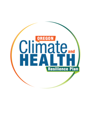 Oregon Climate and Health Resilience Plan