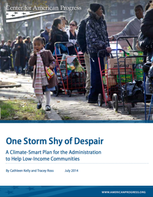 One Storm Shy of Despair: A Climate-Smart Plan for the Administration to Help Low-Income Communities