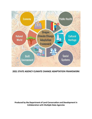 Oregon Climate Change Adaptation Framework 2021