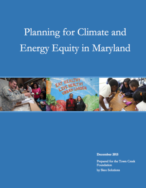 Planning for Climate and Energy Equity in Maryland