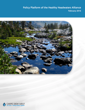 Policy Platform of the Healthy Headwaters Alliance - Federal Policy Opportunities