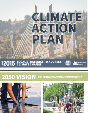 City of Portland and Multnomah County, Oregon Climate Action Plan 2015