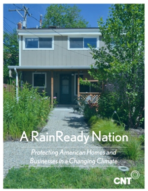 A RainReady Nation: Protecting American Homes and Businesses in a Changing Climate