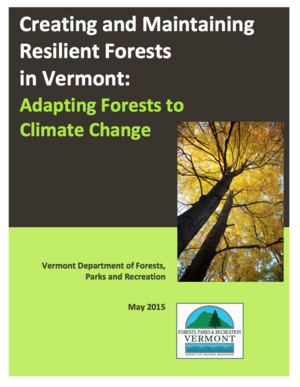 Creating and Maintaining Resilient Forests in Vermont: Adapting Forests to Climate Change