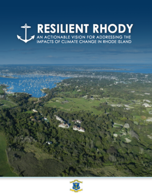Resilient Rhody: An Actionable Vision for Addressing the Impacts of Climate Change in Rhode Island