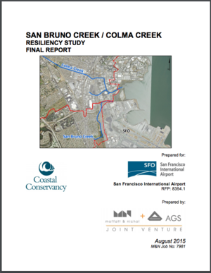 San Bruno Creek and Colma Creek Resiliency Study - San Francisco International Airport