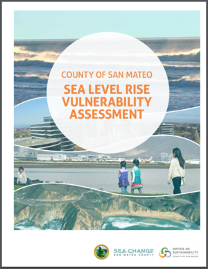 County of San Mateo, California Sea Level Rise Vulnerability Assessment