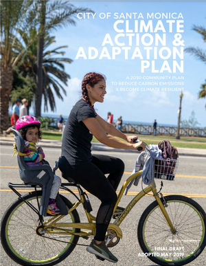 City of Santa Monica Climate Action & Adaptation Plan