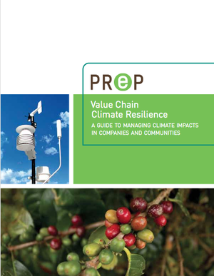 Value Chain Climate Resilience: A guide to managing climate impacts in companies and communities