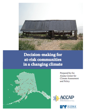 Decision-Making For At-Risk Communities In a Changing Climate