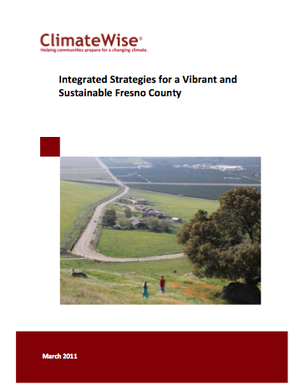 Integrated Strategies for a Vibrant and Sustainable Fresno County, California