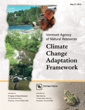 Vermont Agency of Natural Resources Climate Change Adaptation Framework