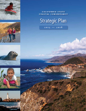 California State Coastal Conservancy Strategic Plan 2013 - 2018