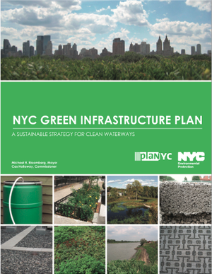New York City Green Infrastructure Plan - A Sustainable Strategy for Clean Waterways