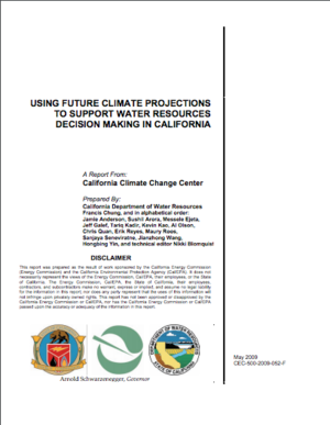 Using Future Climate Projections to Support Water Resources Decision Making in California