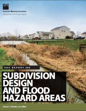 Subdivision Design and Flood Hazard Areas