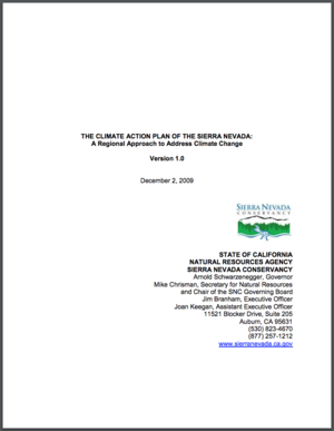 Climate Action Plan of the Sierra Nevada: A Regional Approach to Address Climate Change