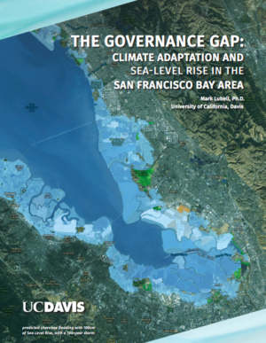 The Governance Gap: Climate Adaptation and Sea-Level Rise in the SF Bay Area
