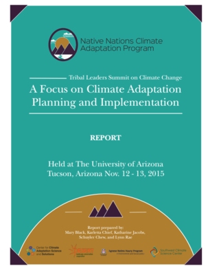 Tribal Leaders Summit on Climate Change: A Focus on Climate Adaptation Planning and Implementation