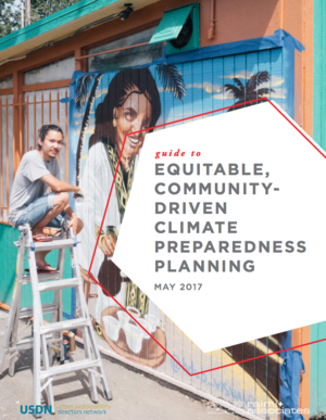 Guide to Equitable, Community-Driven Climate Preparedness Planning
