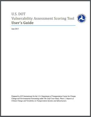 U.S. Department of Transportation's Vulnerability Assessment Scoring Tool (VAST)