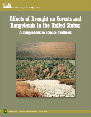 USFS: Effects of Drought on Forests and Rangelands in the U.S.