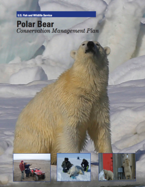 USFWS Polar Bear Conservation Management Plan