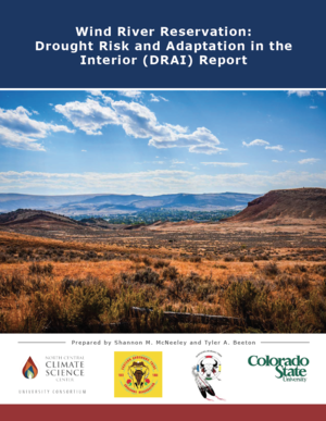 Wind River Reservation: Drought Risk and Adaptation in the Interior Report