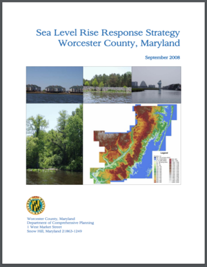 Sea Level Rise Response Strategy Worcester County, Maryland