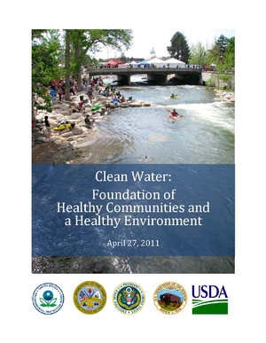 Clean Water: Foundation of Healthy Communities and a Healthy Environment