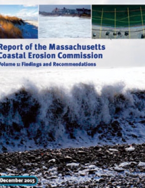 Massachusetts Coastal Erosion Commission: Volume 1 - Report and Recommendations (Draft)