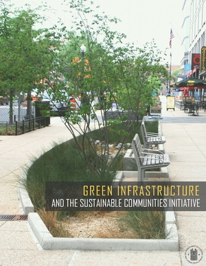 HUD Green Infrastructure and the Sustainable Communities Initiative