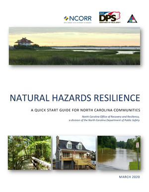 Natural Hazards Resilience: A Quick Start Guide for North Carolina Communities