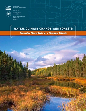 Water, Climate Change, and Forests: Watershed Stewardship for a Changing Climate