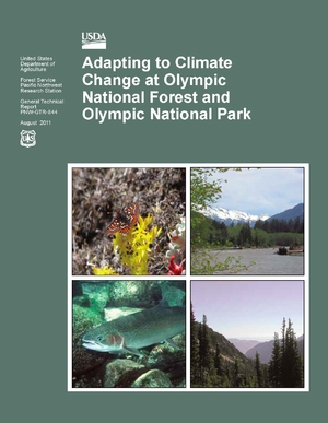Adapting to Climate Change at Olympic National Forests: Olympic National Park