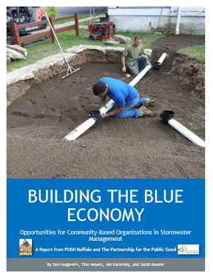 Building the Blue Economy: Opportunities for Community-Based Organizations in Stormwater Management