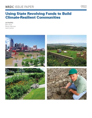 Using State Revolving Funds to Build Climate-Resilient Communities