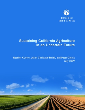 Sustaining California Agriculture in an Uncertain Future